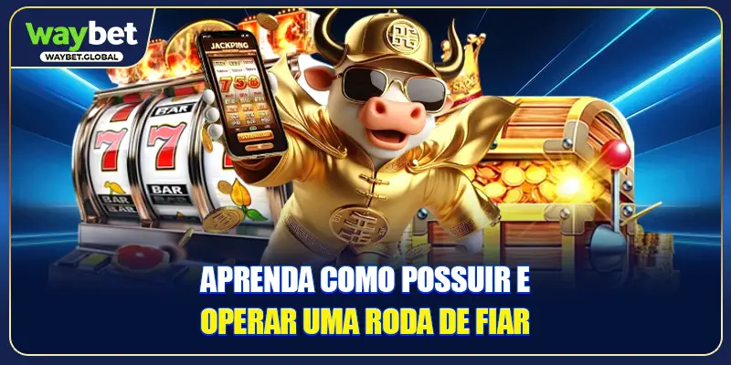 Aprenda como possuir e operar uma roda de fiar