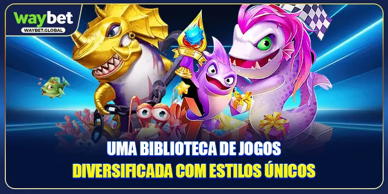 Uma biblioteca de jogos diversificada com estilos únicos