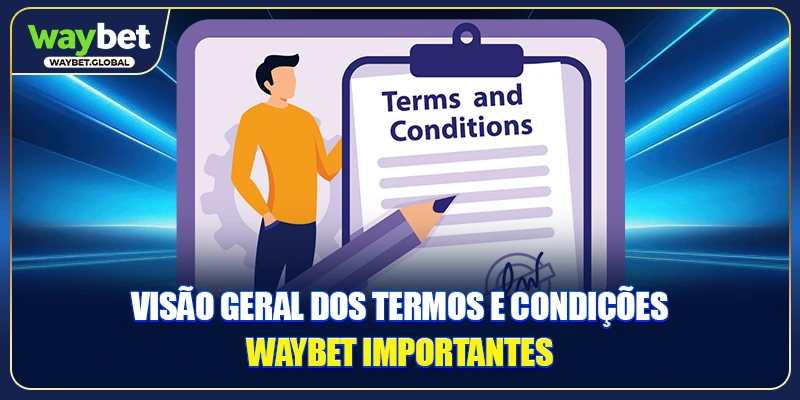 Visão geral dos Termos e Condições Waybet importantes